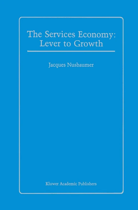 The Services Economy: Lever to Growth