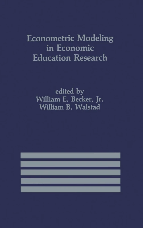 Econometric Modeling in Economic Education Research: 2 (International Series in Economic Modelling, 2)
