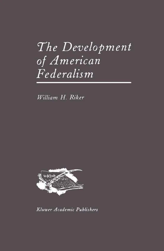 The Development of American Federalism - Image 1