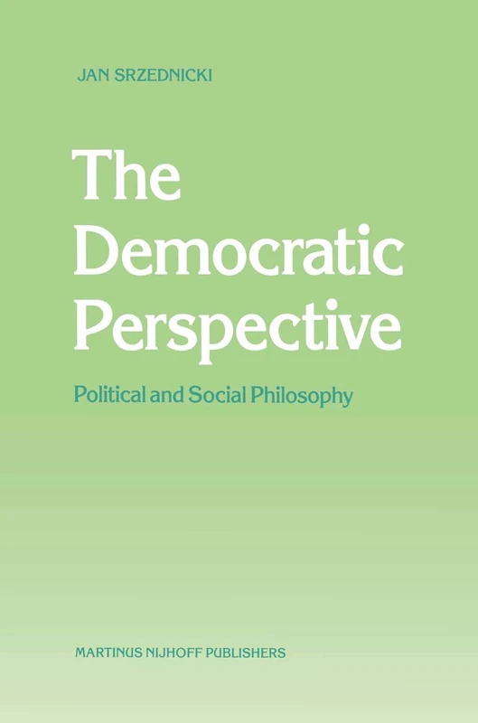 The Democratic Perspective: Political and Social Philosophy - Image 1