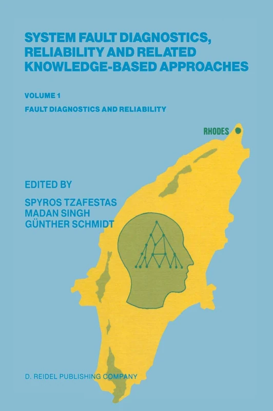 Springer System Fault Diagnostics and Reliability Volume 1