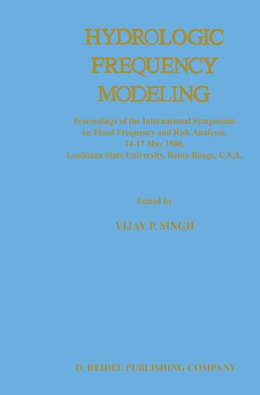 Springer - Hydrologic Frequency Modeling Proceedings