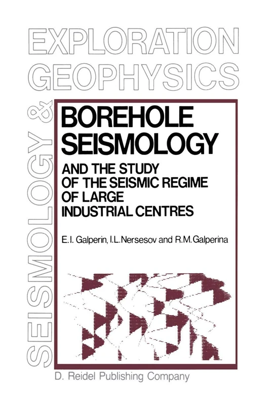 Springer Borehole Seismology - Modern Approaches in Geophysics
