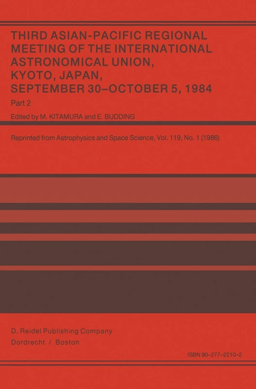 Third Asian-Pacific Regional Meeting of the International Astronomical Union: "September 30-October 5 1984, Kyoto, Japan Part 2"