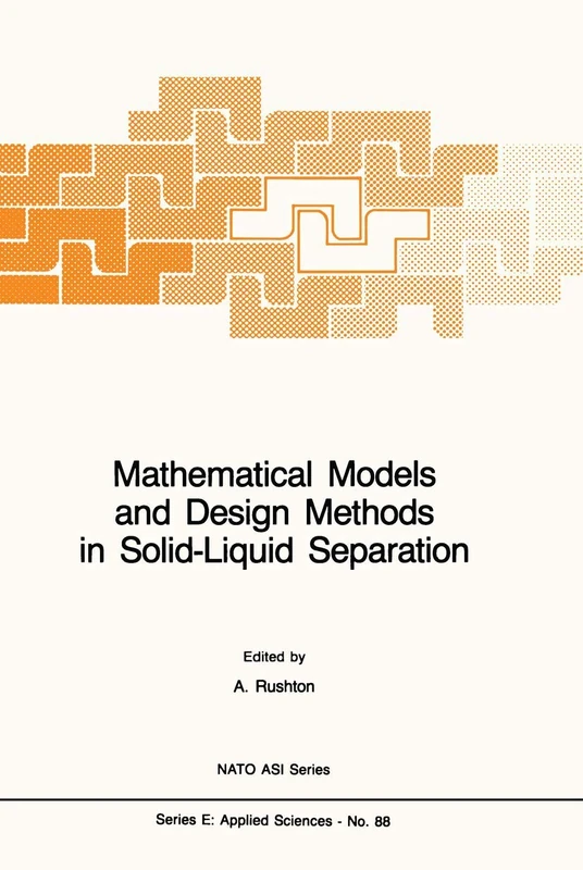 Springer Mathematical Models and Design Methods in Solid-Liquid Separation