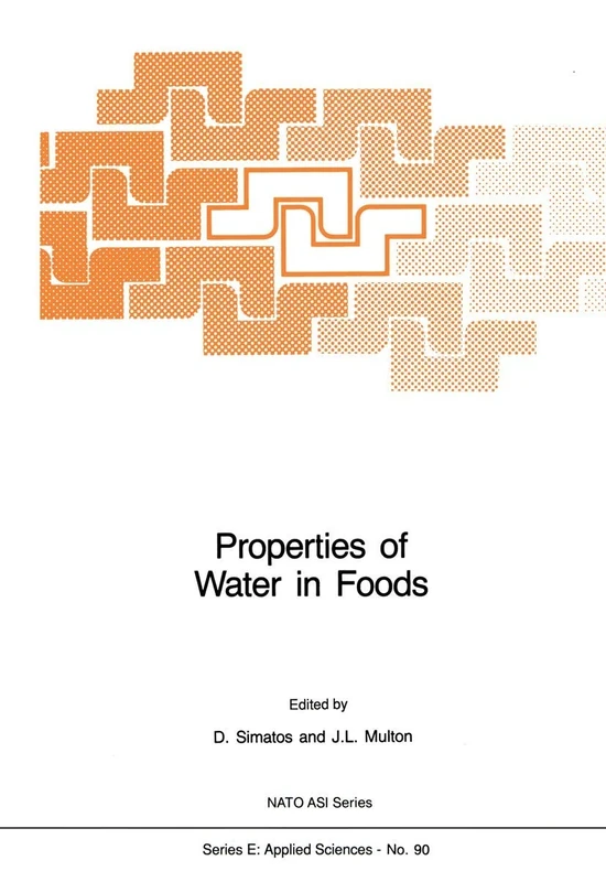 Properties of Water in Foods: in Relation to Quality and Stability: 90 (NATO Science Series E:, 90)