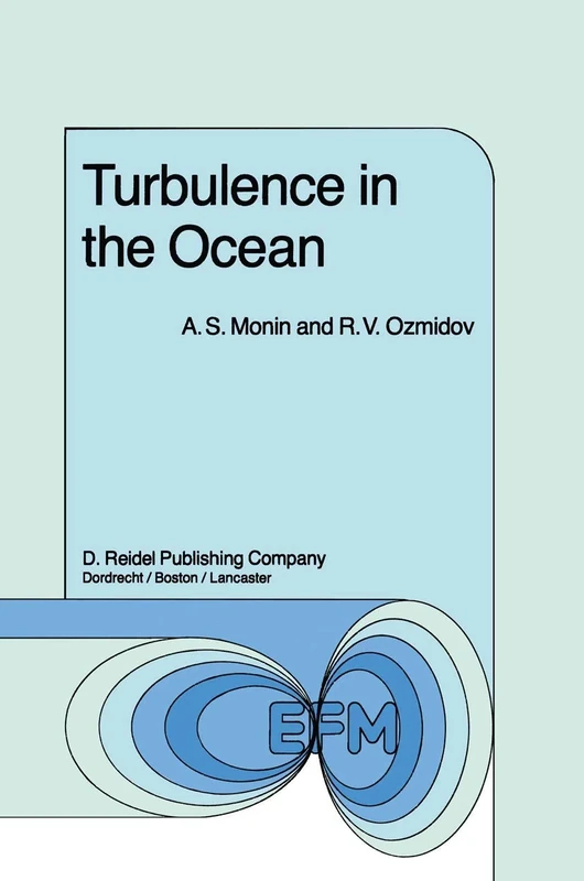 Turbulence in the Ocean: 3 (Environmental Fluid Mechanics, 3)