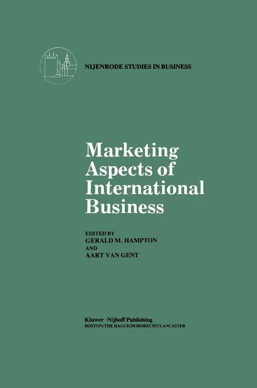 Marketing Aspects of International Business: 7 (Nijenrode Studies in Business, 7)