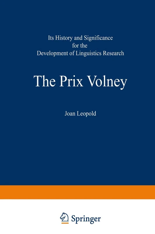 The Prix Volney: Its History and Significance for the Development of Linguistics Research: Volume Ia and Volume Ib: 1 (Prix Volney Essay Series, 1) - Image 1