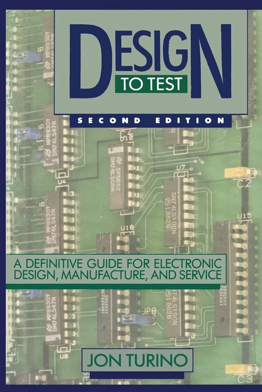 Springer - Design to Test: Electronic Design and Manufacture