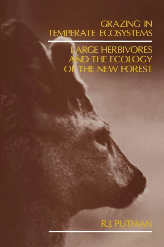Grazing in Temperate Ecosystems: Large Herbivores and the Ecology of the New Forest - Image 1