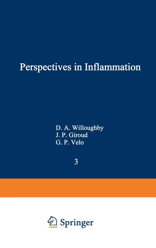 Perspectives in Inflammation: Future Trends and Developments: 3 (Future Trends in Inflammation, 3)