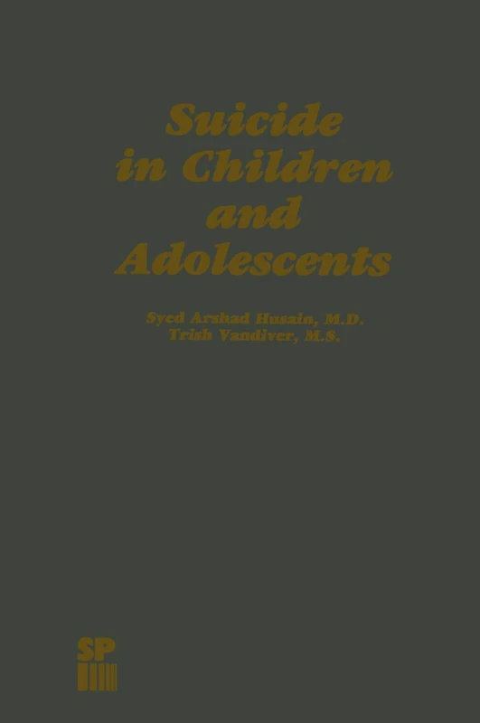 Suicide in Children and Adolescents (Child Behavior and Development)