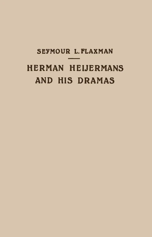 Herman Heijermans and his dramas