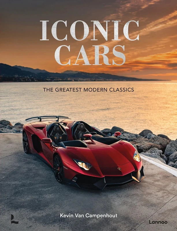 Iconic Cars: The Greatest Modern Classics (Iconic Motors)