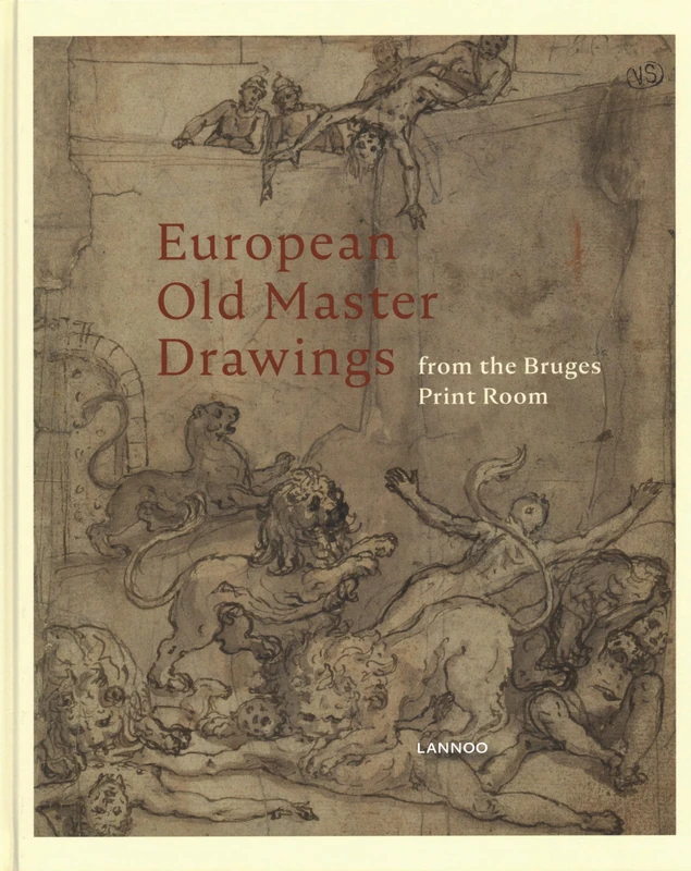 European Old Master Drawings: From the Bruges Print Room