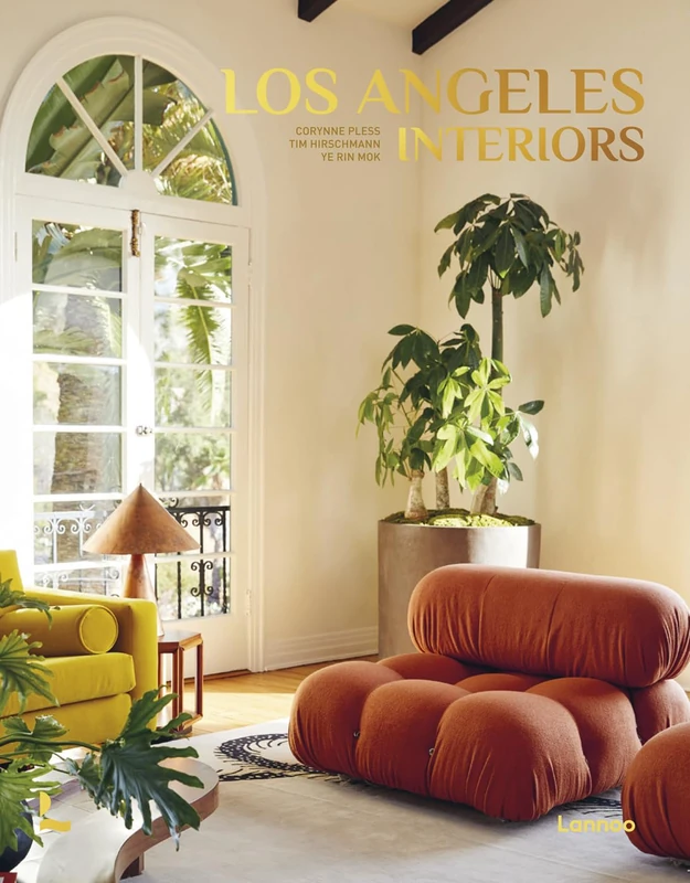 LANNOO Los Angeles Interiors - Architecture and Design Book