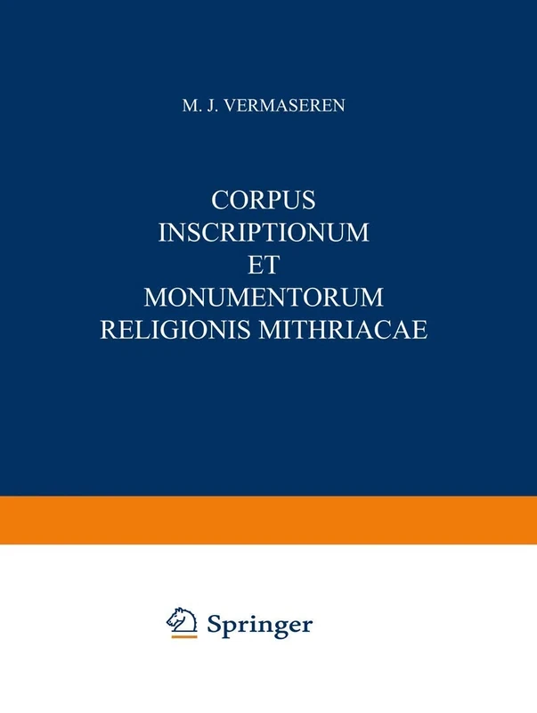 Corpus Inscriptionum et Monumentorum Religionis Mithriacae
