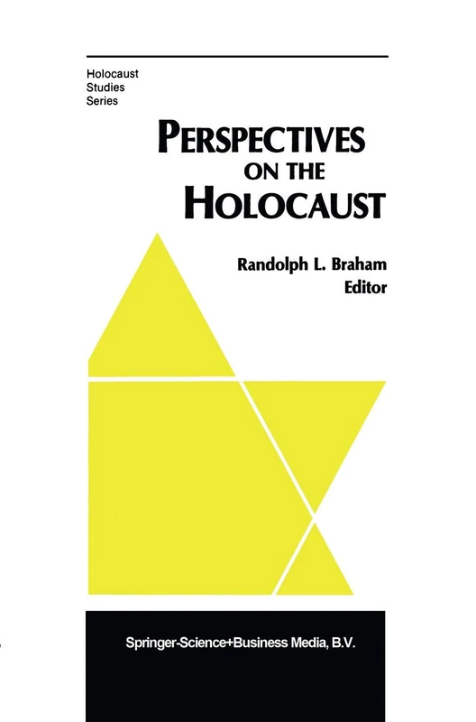 Perspectives on the Holocaust (Holocaust Studies Series)