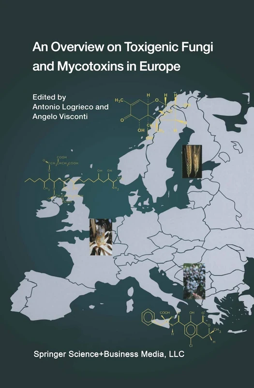Springer - An Overview on Toxigenic Fungi and Mycotoxins in Europe