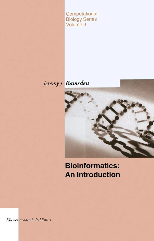 Bioinformatics: An Introduction: 3 (Computational Biology, 3)