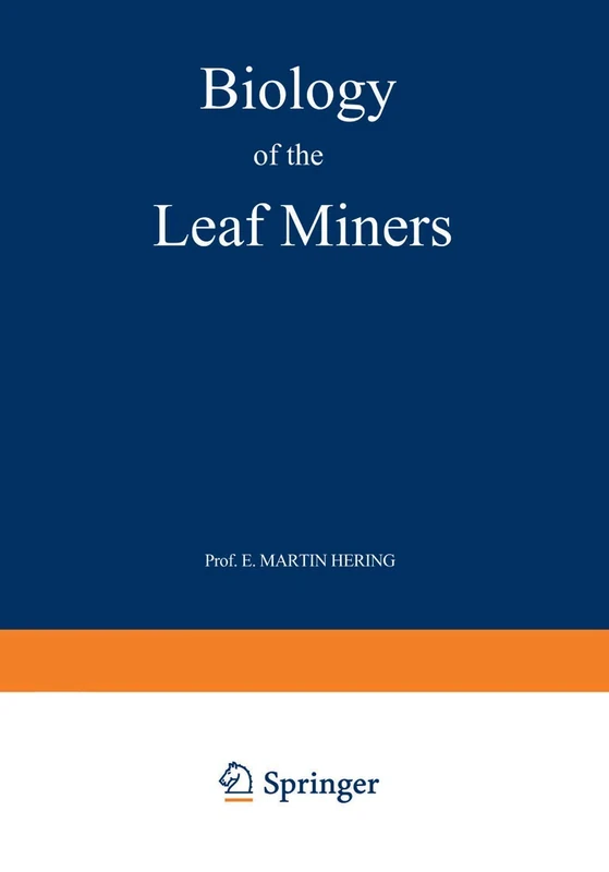 Biology of the Leaf Miners