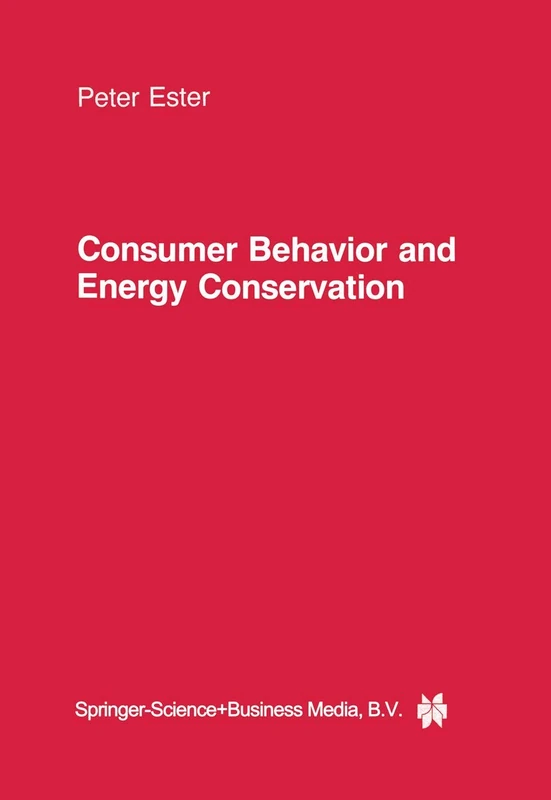 Consumer Behavior and Energy Conservation: A Policy-Oriented Experimental Field Study on the Effectiveness of Behavioral Interventions Promoting Residential Energy Conservation - Image 1