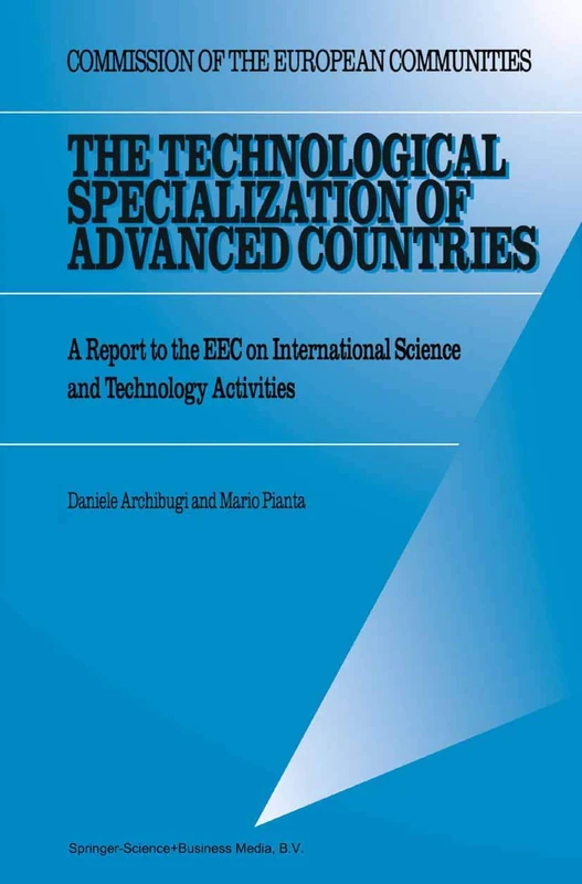 The Technological Specialization of Advanced Countries: A Report to the Eec on International Science and Technology Activities
