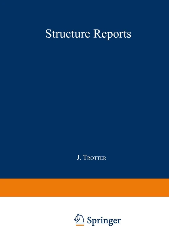 Structure Reports: Organic Section: 39 (Structure Reports B, 39)
