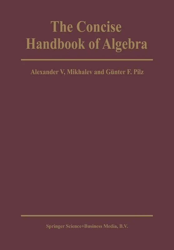 The Concise Handbook of Algebra