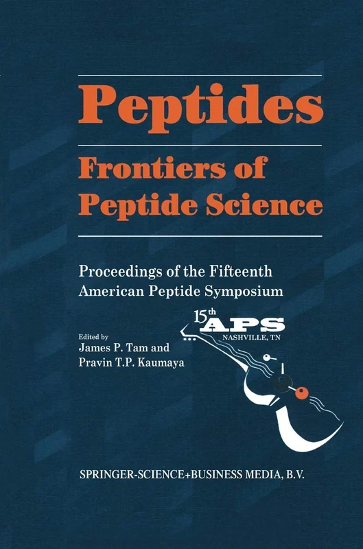 Peptides: Frontiers of Peptide Science: 5 (American Peptide Symposia, 5)