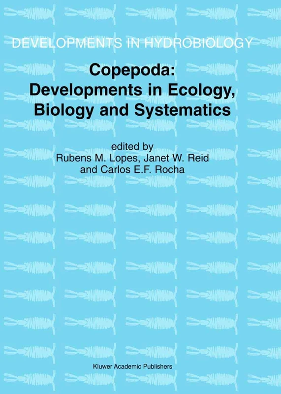 Springer Copepoda: Ecology, Biology and Systematics Proceedings