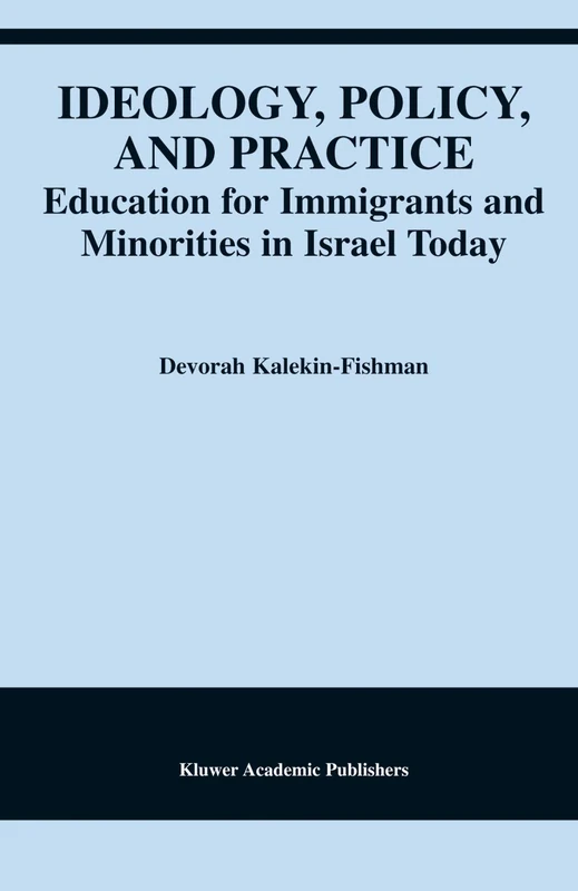 Springer - Ideology, Policy, and Practice: Education in Israel
