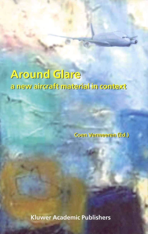 Around Glare: A New Aircraft Material in Context - Image 1