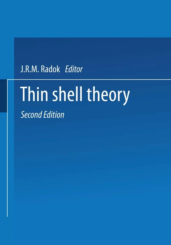 Thin Shell Theory
