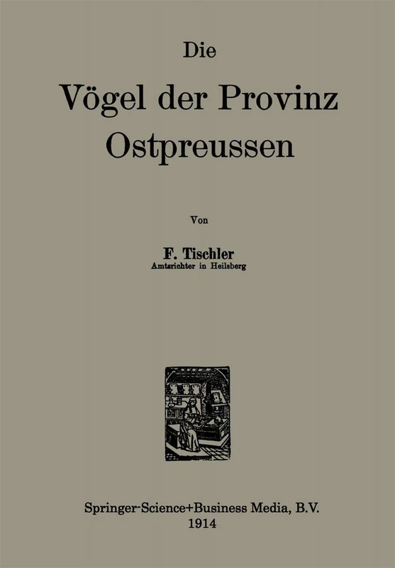 Die Vögel der Provinz Ostpreussen