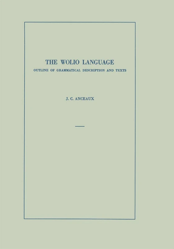 The Wolio Language: Outline of Grammatical Description and Texts