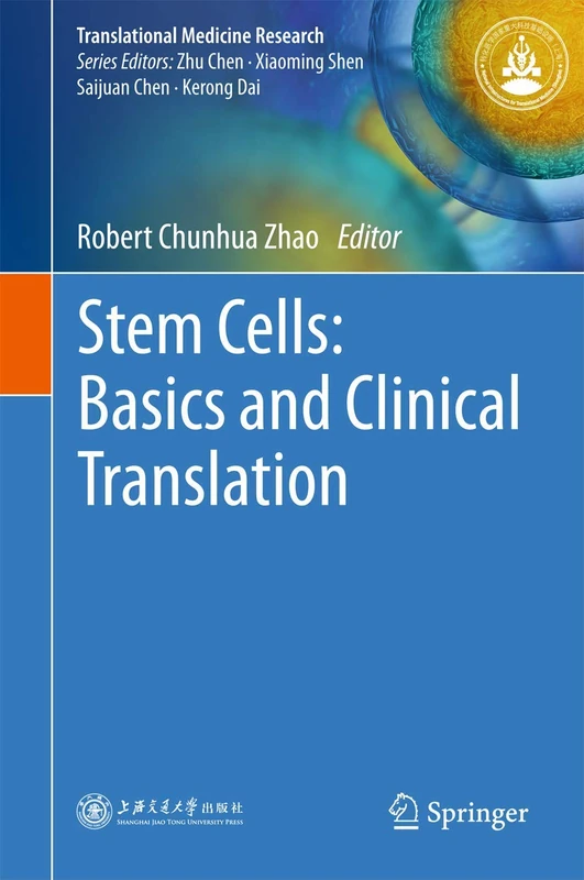 Springer - Stem Cells: Basics and Clinical Translation Book