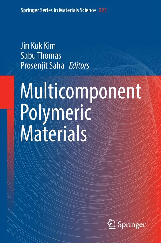 Springer Multicomponent Polymeric Materials - Science Series 223