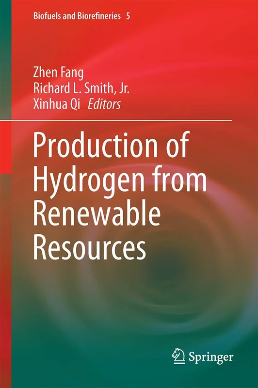 Springer - Production of Hydrogen from Renewable Resources