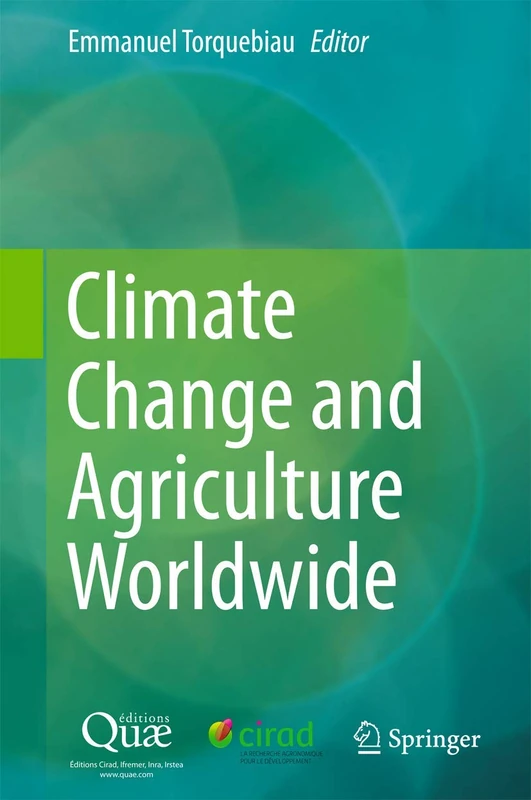 Springer - Climate Change and Agriculture Worldwide Book