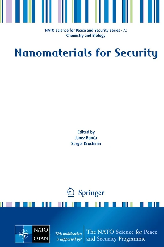 Nanomaterials for Security (NATO Science for Peace and Security Series A: Chemistry and Biology)