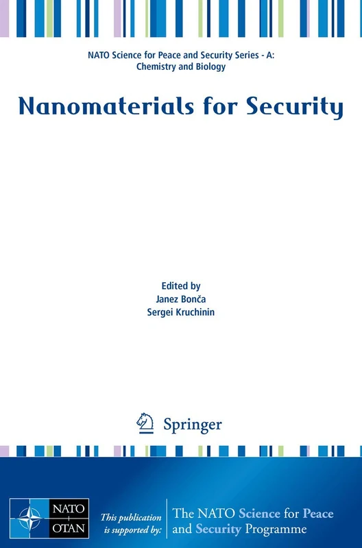 Nanomaterials for Security (NATO Science for Peace and Security Series A: Chemistry and Biology)