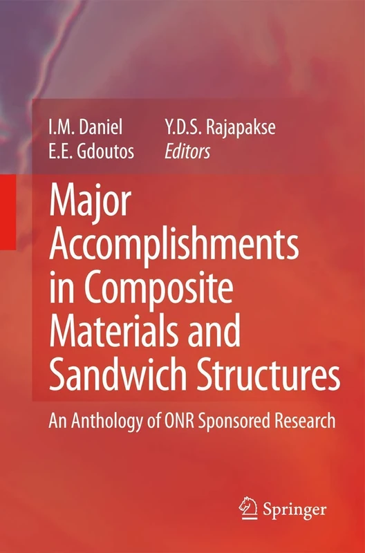 Major Accomplishments in Composite Materials and Sandwich Structures: An Anthology of ONR Sponsored Research - Image 1