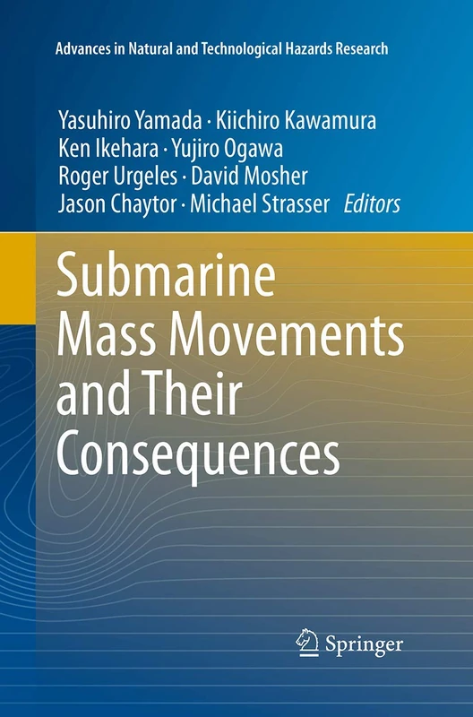 Springer - Submarine Mass Movements and Their Consequences