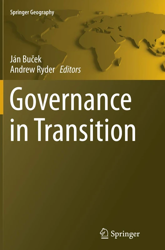Governance in Transition (Springer Geography)