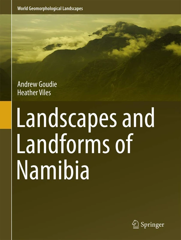 Landscapes and Landforms of Namibia: 5 (World Geomorphological Landscapes) - Image 1