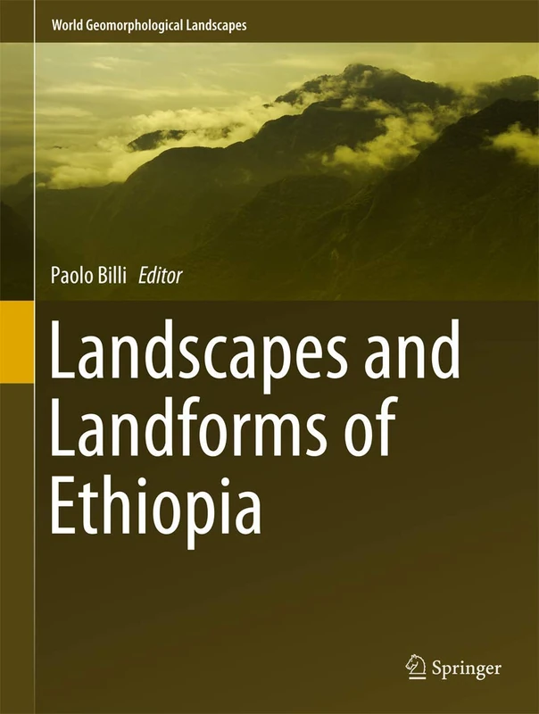 Springer - Landscapes and Landforms of Ethiopia Book