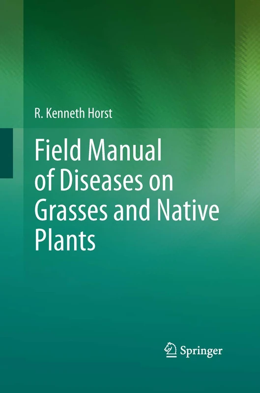 Field Manual of Diseases on Grasses and Native Plants - Image 1
