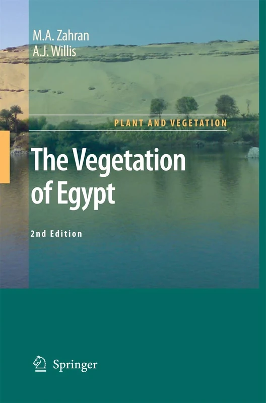 The Vegetation of Egypt: 2 (Plant and Vegetation, 2)